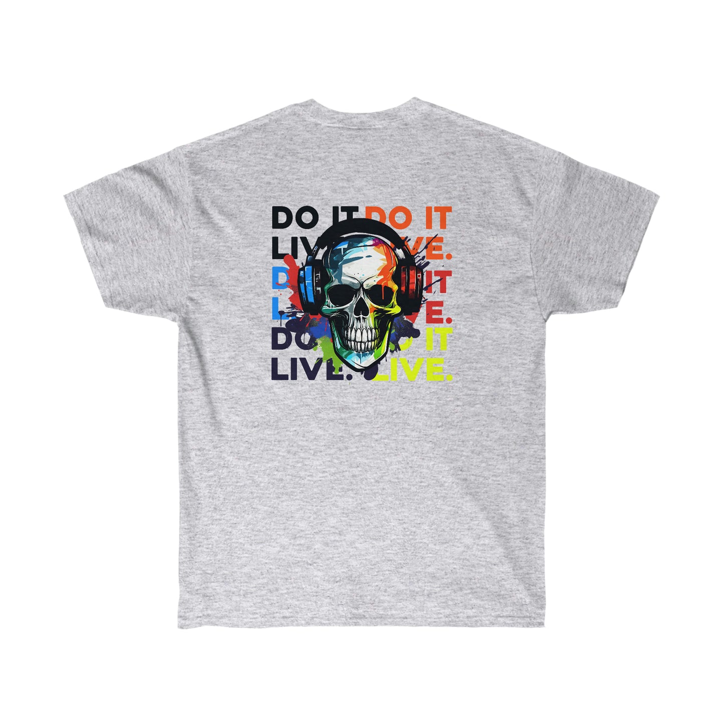 Do It Live Graffiti Shirt